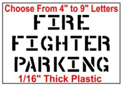 Fire Fighter Parking Stencils