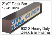 292S 2"x9" Single Sided Heavy Duty Desk Bar