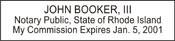 Notary Stamp
Rhode Island Self-Inking Notary Stamp
Rhode Island Notary Stamp
Rhode Island Public Notary Stamp
Public Notary Stamp