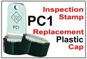 PC1 Inspection Stamp  Replacement Cap Only